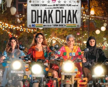 Download Dhak Dhak (2023) Hindi Movie WEB-DL || 480p [400MB] || 720p [1.1GB] || 1080p [2.6GB]