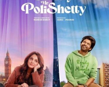 Download Miss Shetty Mr Polishetty (2023) Dual Audio (Hindi-Telugu) Movie WEB-DL || 480p [550MB] || 720p [1.3GB] || 1080p [2.6GB]